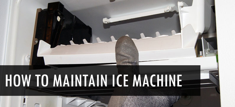 6 Ice machine maintenance tips